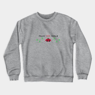 peace for sudan Crewneck Sweatshirt